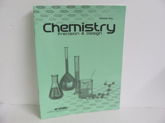 Chemistry Precision & Design Abeka Answer Key  Pre-Owned Science Textbooks