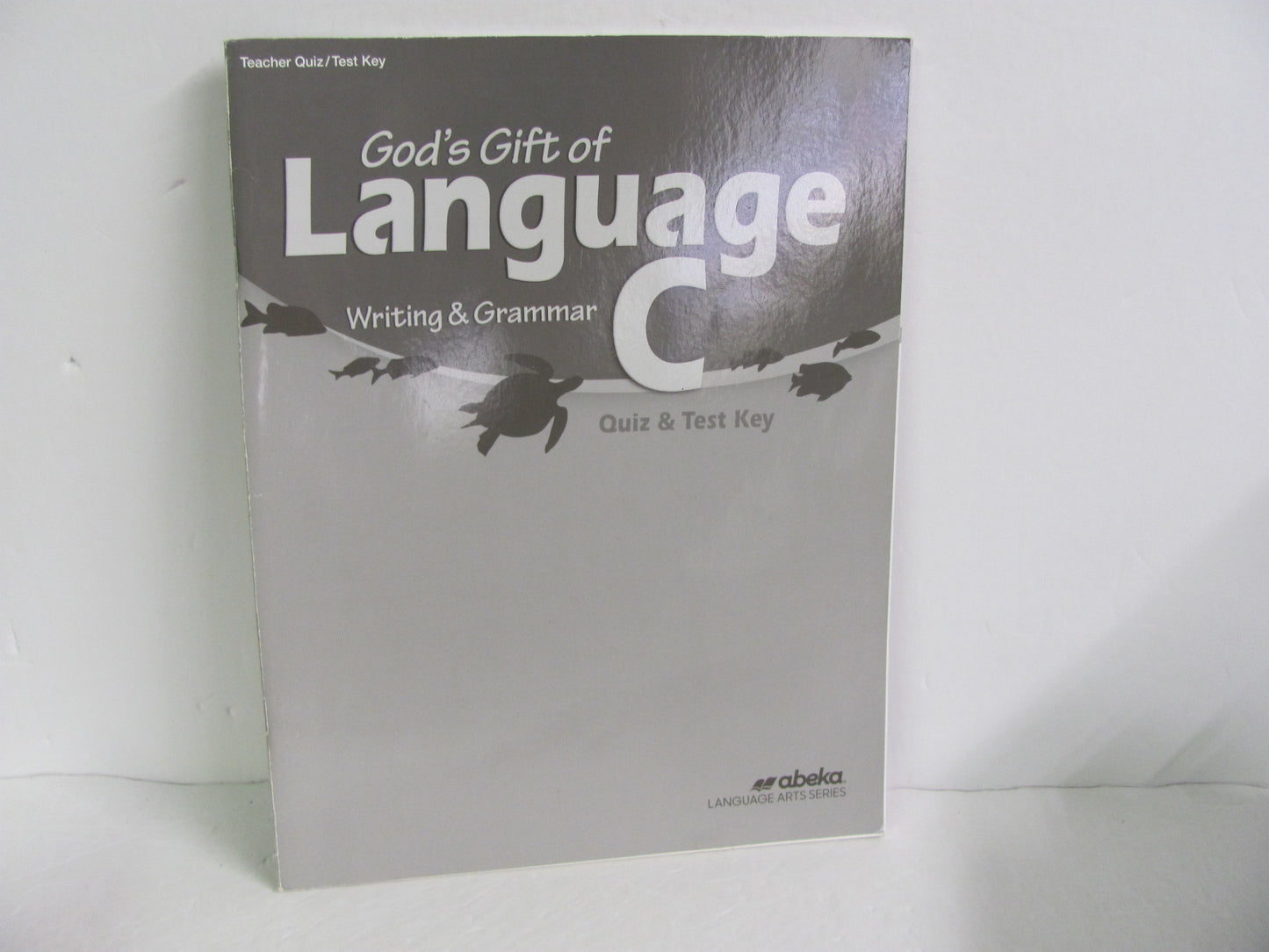 Language C Abeka Quiz/Test Key  Pre-Owned 6th Grade Language Textbooks