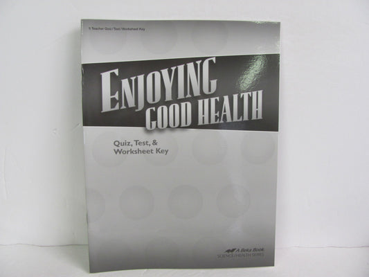 Enjoying Good Health Abeka Quiz/Test Key  Pre-Owned 5th Grade Health Books